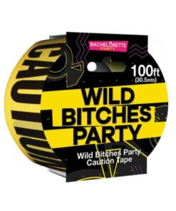 Wild Bitches - Caution Party Tape - 100'