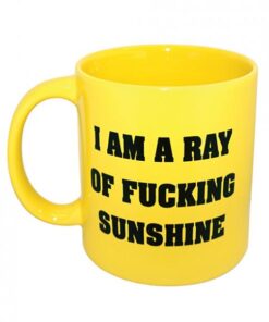 Attitude Mug I Am A Ray Of F*cking Sunshine Yellow