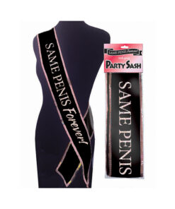 Same Penis Forever Sash
