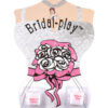 Bridal Play