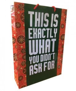 This Is Exactly What You Didn't Ask For Gift Bag