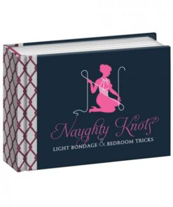 Naughty Knots Light Bondage Book by Potter Style