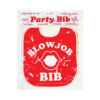 Blow Job Party Bib Red O/S