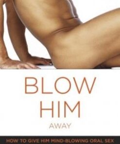 Blow Him Away Book by Marcy Michaels