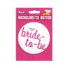Bachelorette Button Bride-to-be