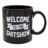 Attitude Mug Welcome To The Sh*t Show Black Cup