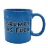Attitude Mug Grumpy As Fuck - 22 Oz